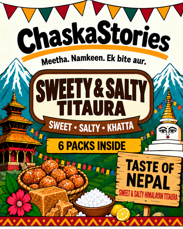 Sweety & Salty Titaura | Sweety , Salty & Sour Titora